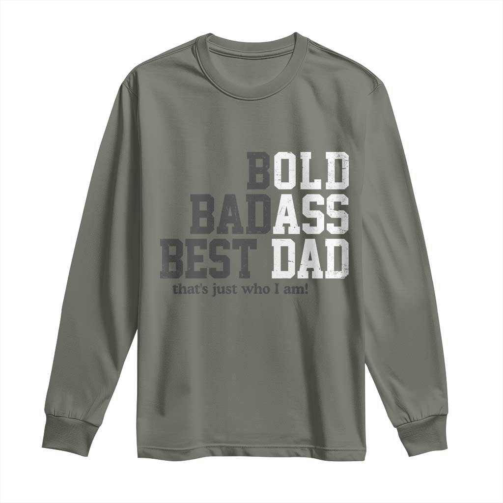 Bold Badass Best Dad Long Sleeve Shirt Funny Old Ass Father Gag Gift
