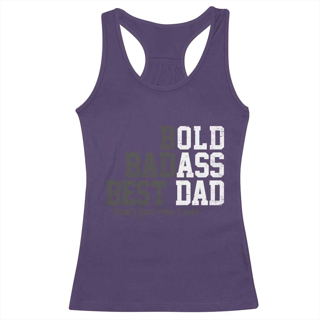 Bold Badass Best Dad Racerback Tank Top Funny Old Ass Father Gag Gift