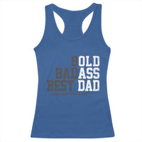 Bold Badass Best Dad Racerback Tank Top Funny Old Ass Father Gag Gift