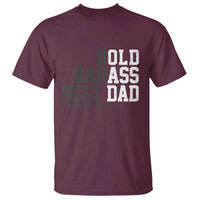 Bold Badass Best Dad T Shirt Funny Old Ass Father Gag Gift