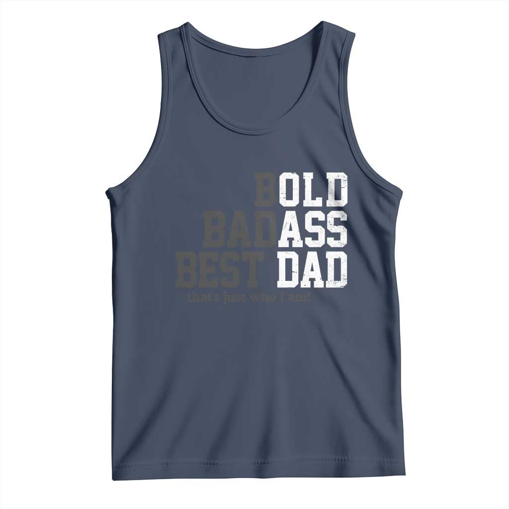 Bold Badass Best Dad Tank Top Funny Old Ass Father Gag Gift