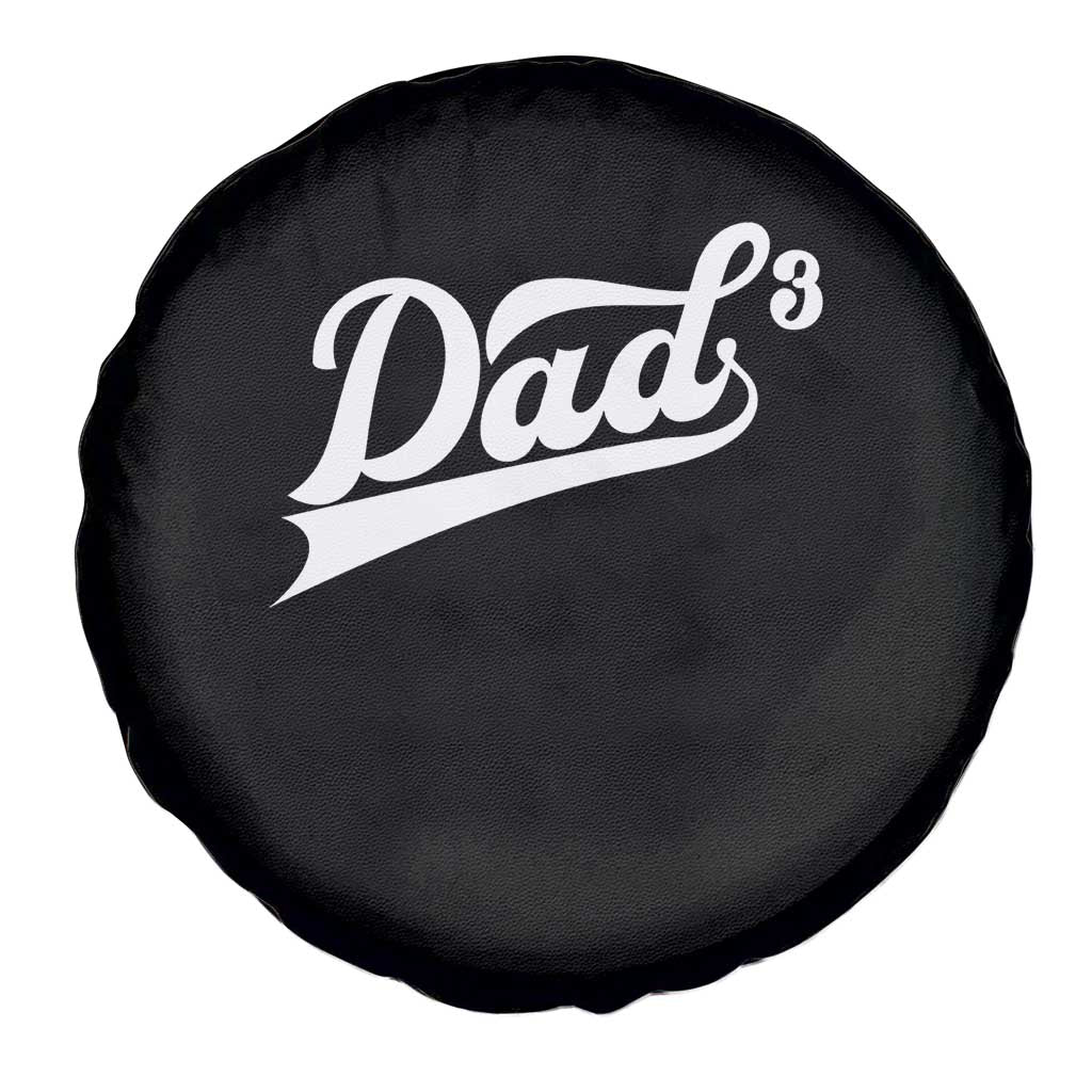 Dad Of Three Spare Tire Cover Funny Daddy 3 Promoted for The Second Time