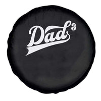 Dad Of Three Spare Tire Cover Funny Daddy 3 Promoted for The Second Time