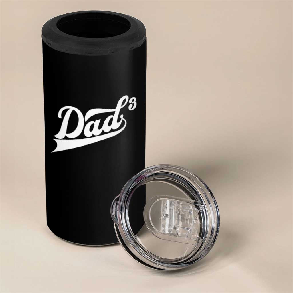 Dad Of Three 4 in 1 Can Cooler Tumbler Funny Daddy 3 Promoted for The Second Time