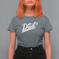 Dad Of Three T Shirt For Women Funny Daddy 3 Promoted for The Second Time