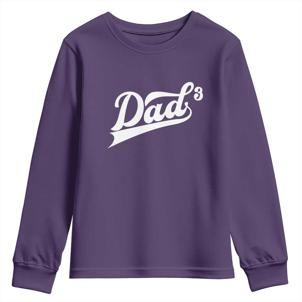 Dad Of Three Youth Sweatshirt Funny Daddy 3 Promoted for The Second Time