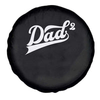 Dad Of Two Spare Tire Cover Funny Daddy 2 Promoted for The Second Time