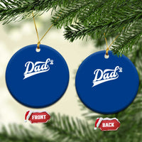 Dad Of Two Ceramic Ornament Funny Daddy 2 Promoted for The Second Time