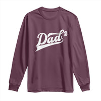 Dad Of Two Long Sleeve Shirt Funny Daddy 2 Promoted for The Second Time