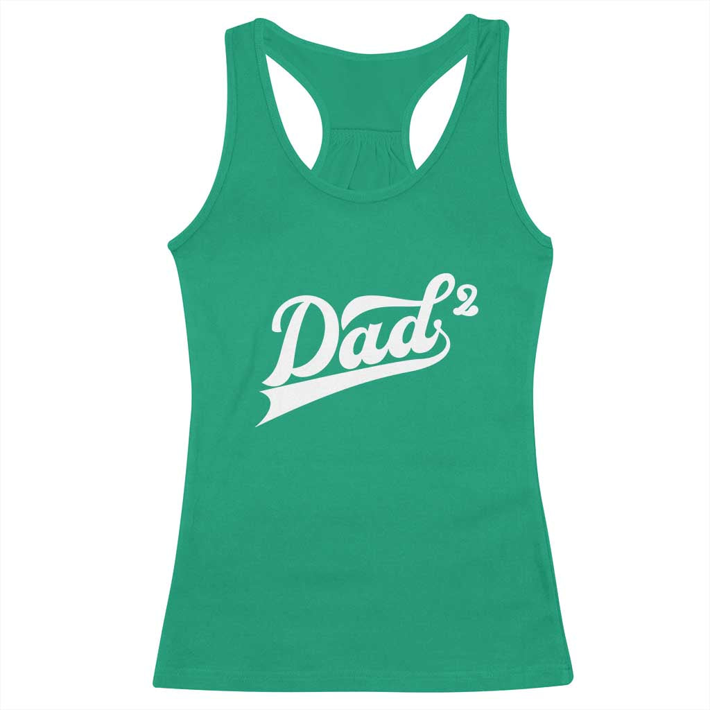 Dad Of Two Racerback Tank Top Funny Daddy 2 Promoted for The Second Time
