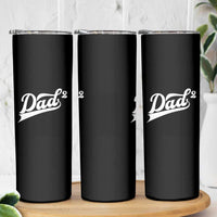 Dad Of Two Skinny Tumbler Funny Daddy 2 Promoted for The Second Time