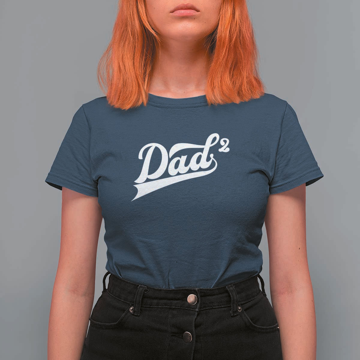 Dad Of Two T Shirt For Women Funny Daddy 2 Promoted for The Second Time