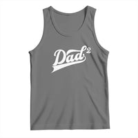 Dad Of Two Tank Top Funny Daddy 2 Promoted for The Second Time