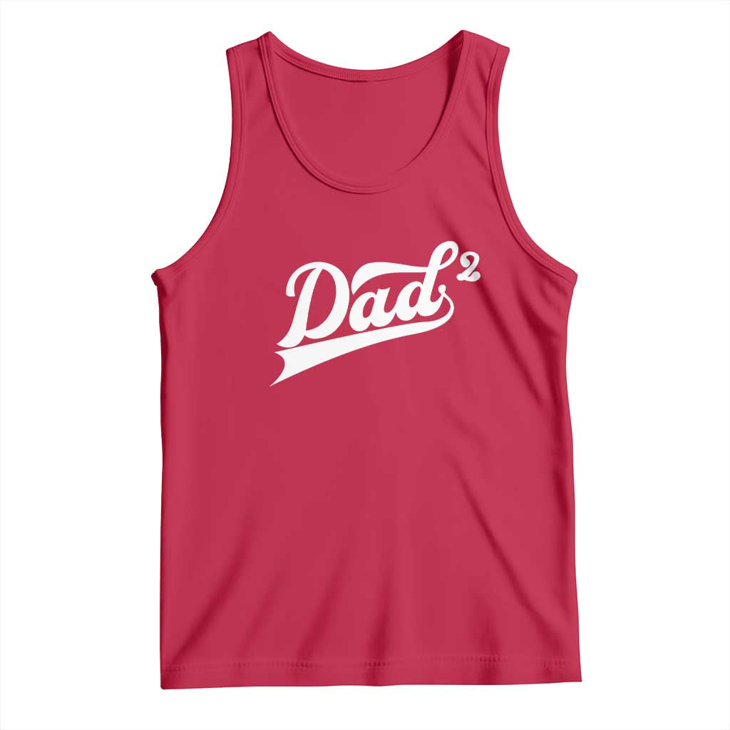 Dad Of Two Tank Top Funny Daddy 2 Promoted for The Second Time