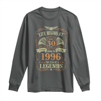 30th Birthday Long Sleeve Shirt Life Begins At 30 Born In 1996 The Year Of Legends