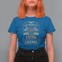 30th Birthday T Shirt For Women Life Begins At 30 Born In 1996 The Year Of Legends