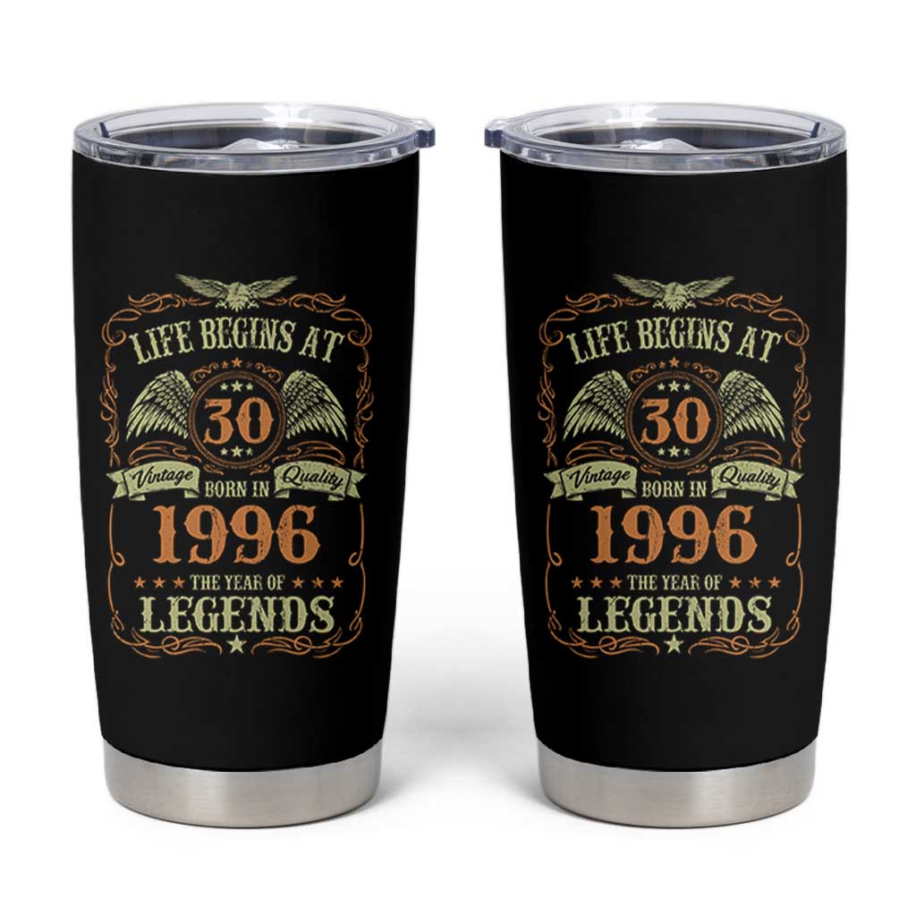 30th Birthday Tumbler Cup Life Begins At 30 Born In 1996 The Year Of Legends