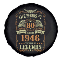 80th Birthday Spare Tire Cover Life Begins At 80 Born In 1946 The Year Of Legends