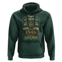 80th Birthday Hoodie Life Begins At 80 Born In 1946 The Year Of Legends