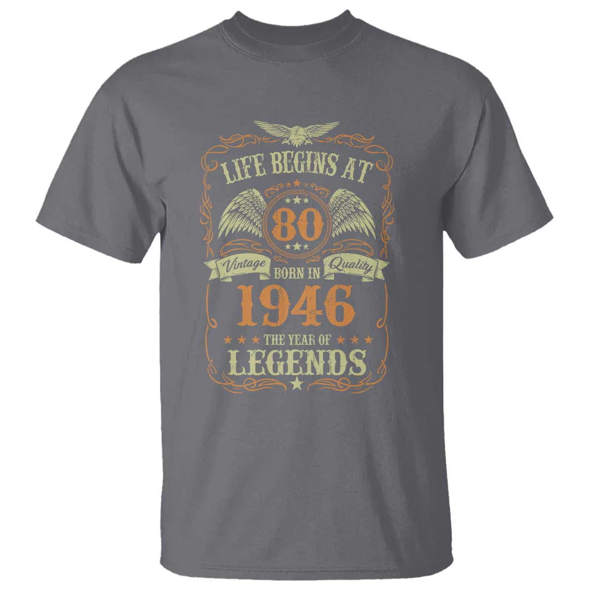 80th Birthday T Shirt Life Begins At 80 Born In 1946 The Year Of Legends