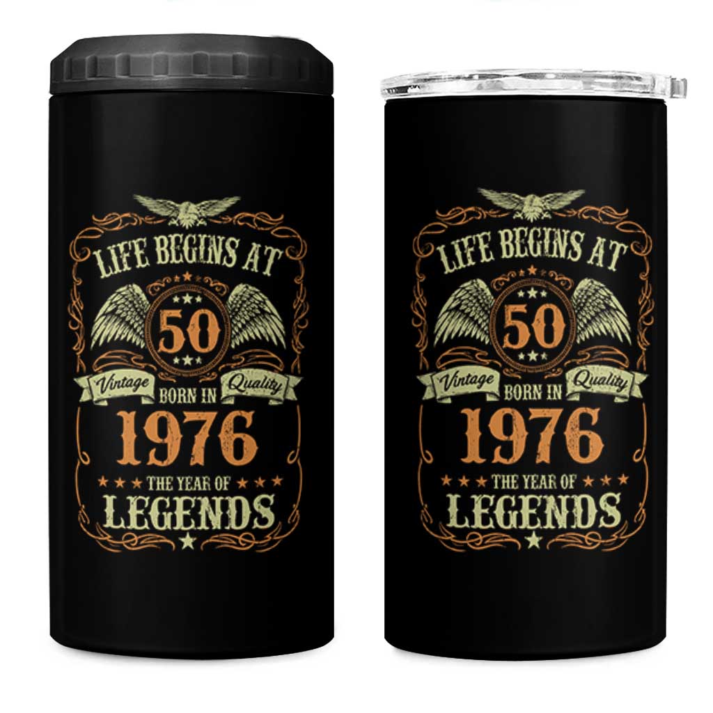 50th Birthday 4 in 1 Can Cooler Tumbler Life Begins At 50 Born In 1976 The Year Of Legends