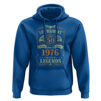 50th Birthday Hoodie Life Begins At 50 Born In 1976 The Year Of Legends