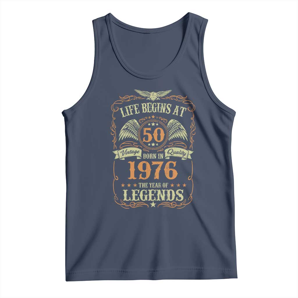 50th Birthday Tank Top Life Begins At 50 Born In 1976 The Year Of Legends