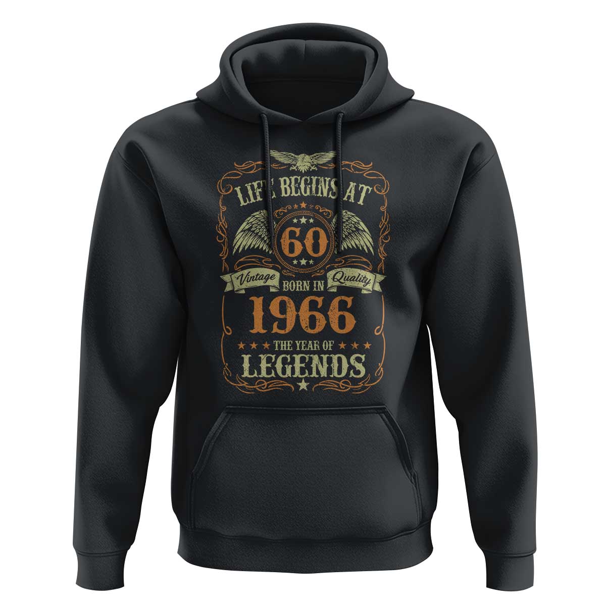 60th Birthday Hoodie Life Begins At 60 Born In 1966 The Year Of Legends