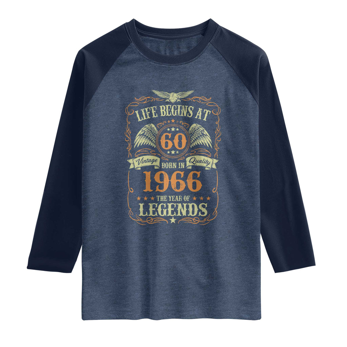 60th Birthday Raglan Shirt Life Begins At 60 Born In 1966 The Year Of Legends