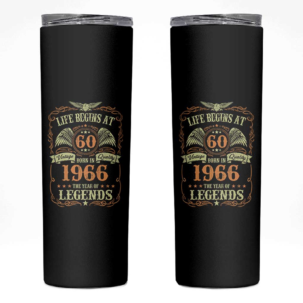 60th Birthday Skinny Tumbler Life Begins At 60 Born In 1966 The Year Of Legends