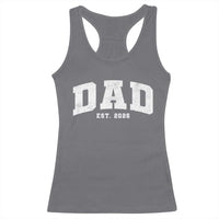 Dad Est 2026 Racerback Tank Top Promoted To Daddy Fathers Day