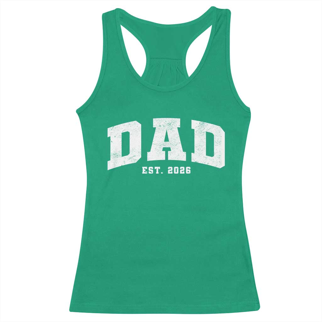 Dad Est 2026 Racerback Tank Top Promoted To Daddy Fathers Day