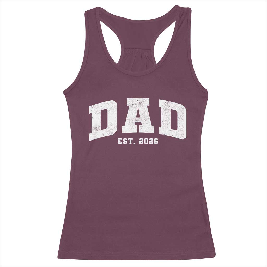 Dad Est 2026 Racerback Tank Top Promoted To Daddy Fathers Day