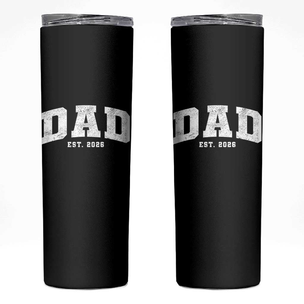 Dad Est 2026 Skinny Tumbler Promoted To Daddy Fathers Day