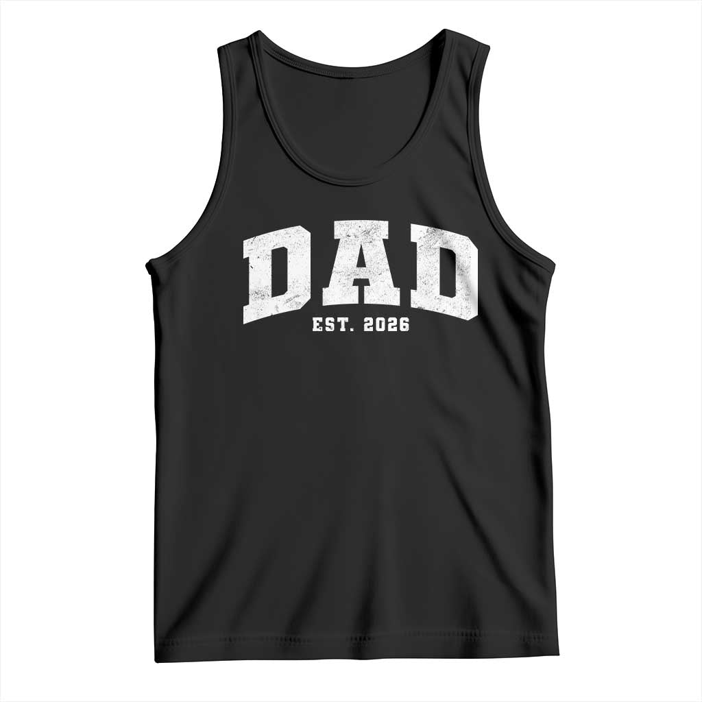 Dad Est 2026 Tank Top Promoted To Daddy Fathers Day