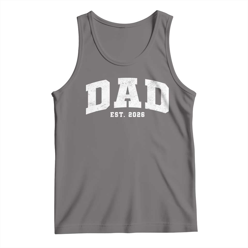 Dad Est 2026 Tank Top Promoted To Daddy Fathers Day