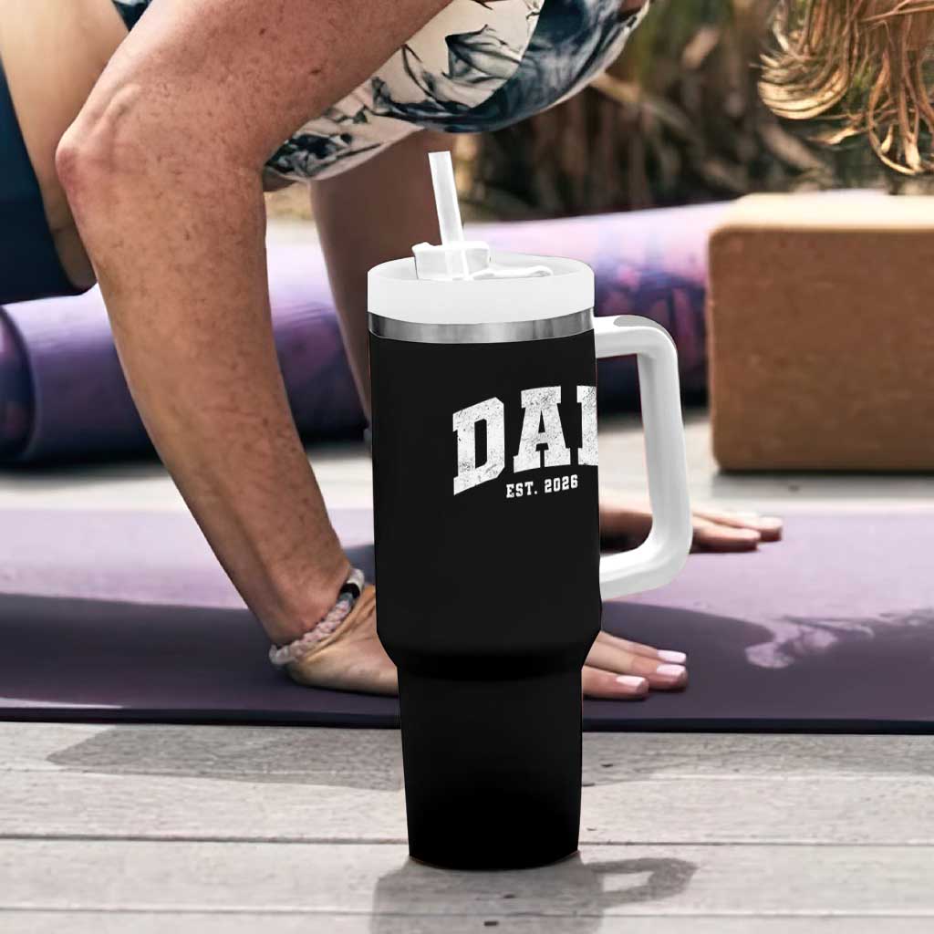 Dad Est 2026 Tumbler With Handle Promoted To Daddy Fathers Day