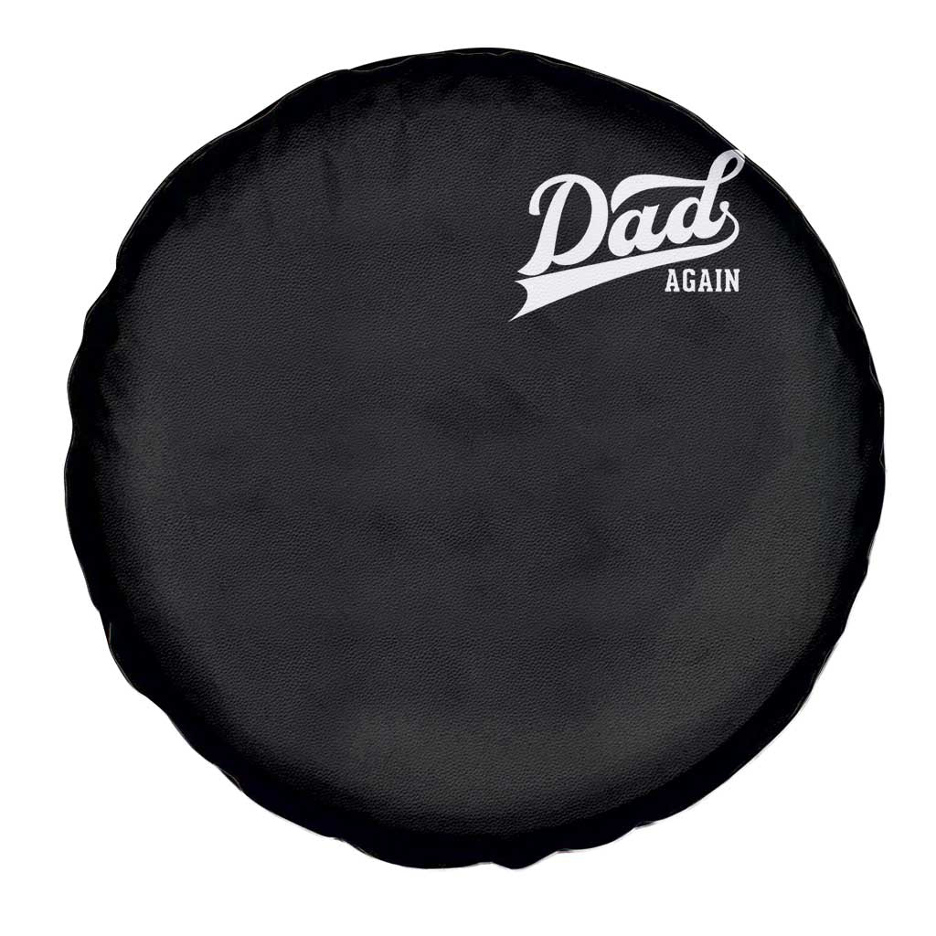 Promoted To Dad Again Spare Tire Cover Funny Daddy Again Pregnancy Announcement