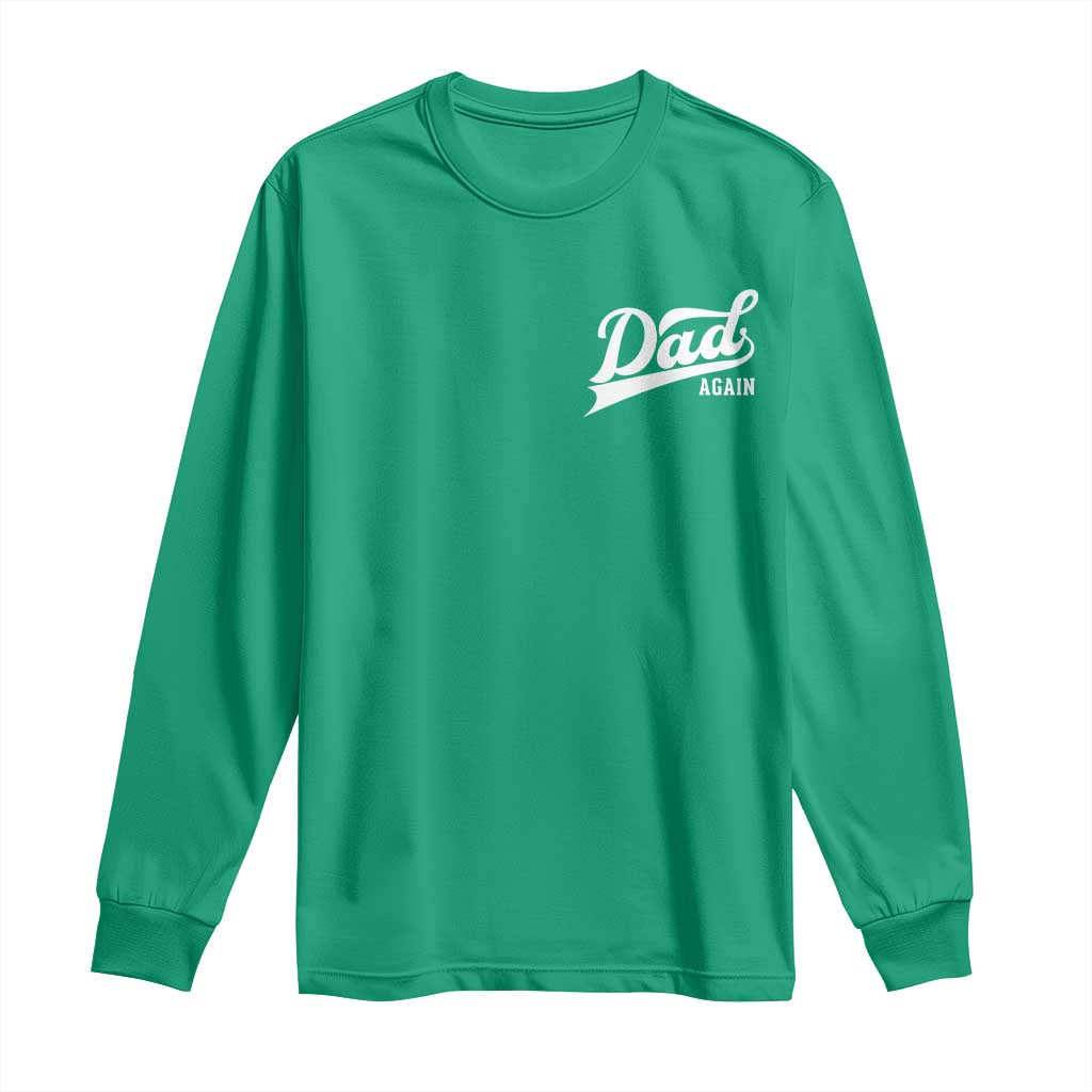 Promoted To Dad Again Long Sleeve Shirt Funny Daddy Again Pregnancy Announcement