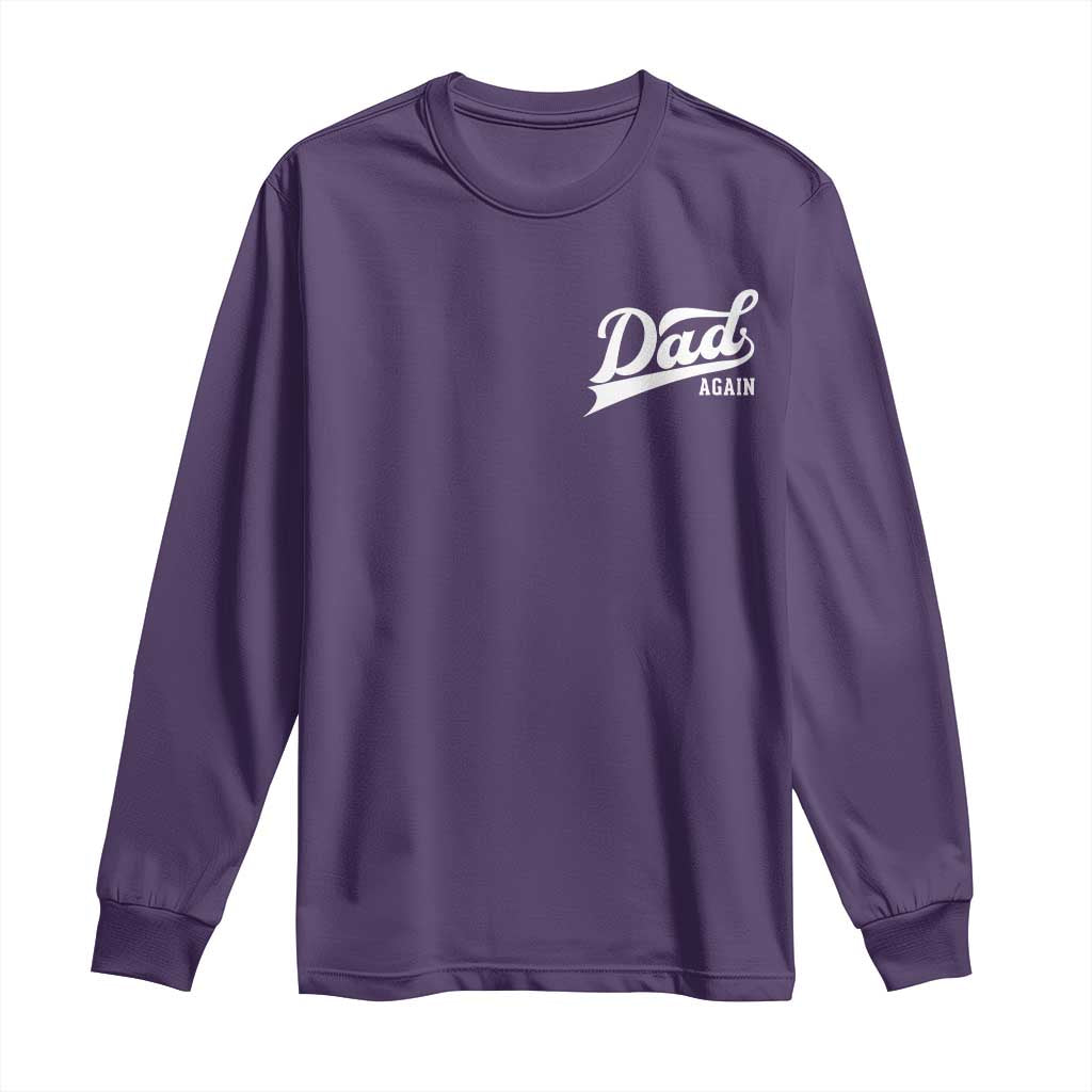 Promoted To Dad Again Long Sleeve Shirt Funny Daddy Again Pregnancy Announcement