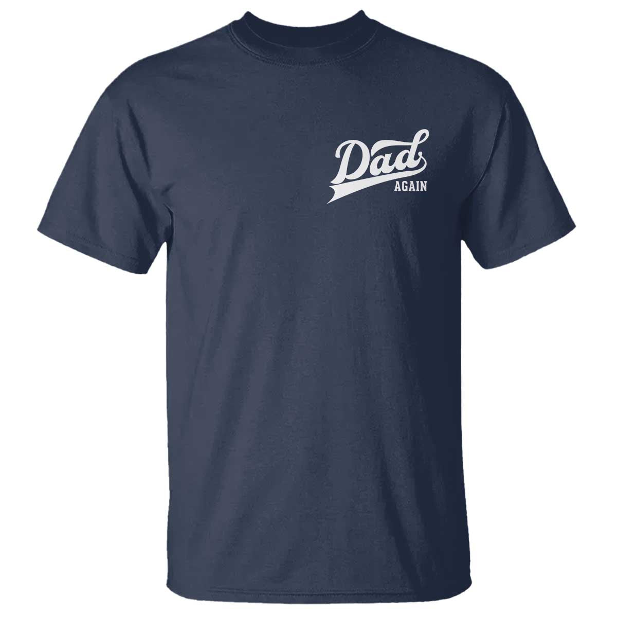 Promoted To Dad Again T Shirt Funny Daddy Again Pregnancy Announcement