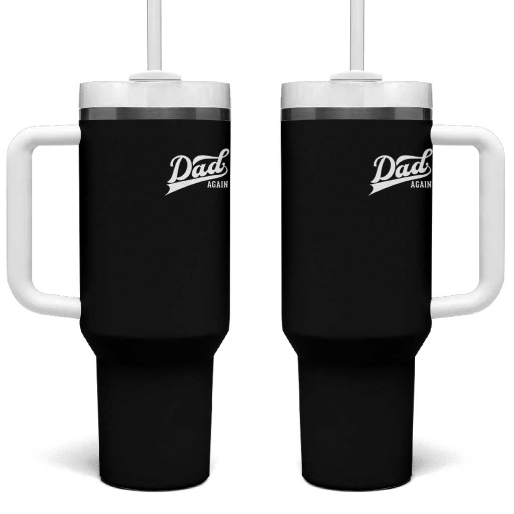 Promoted To Dad Again Tumbler With Handle Funny Daddy Again Pregnancy Announcement