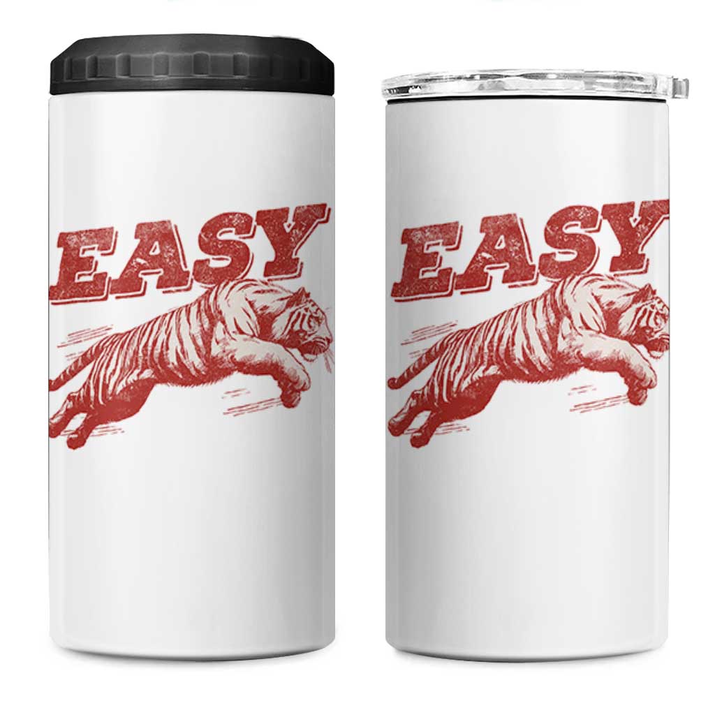 Easy Tiger 4 in 1 Can Cooler Tumbler Vintage Distressed Tiger Trendy Grunge Indie Boho