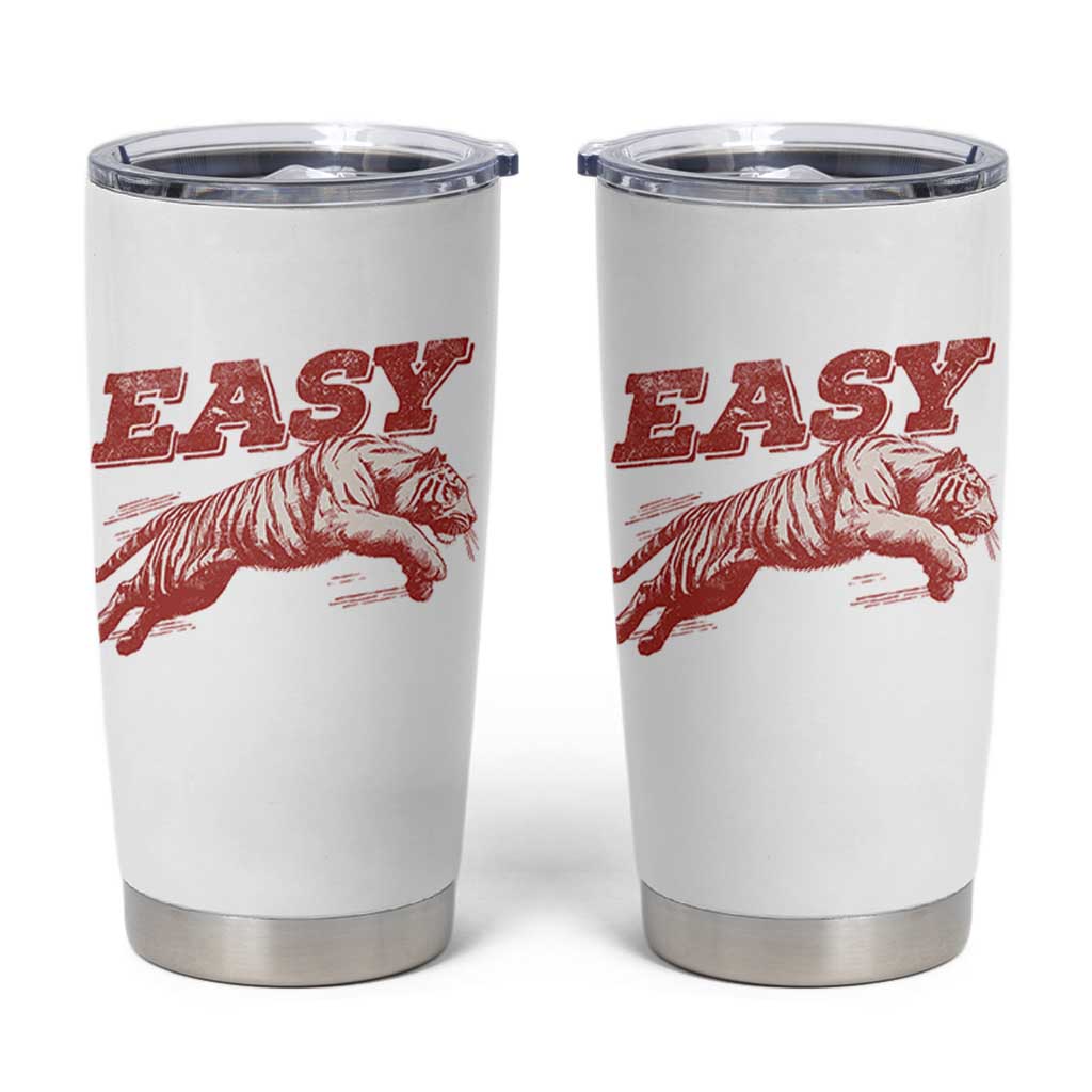 Easy Tiger Tumbler Cup Vintage Distressed Tiger Trendy Grunge Indie Boho