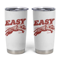 Easy Tiger Tumbler Cup Vintage Distressed Tiger Trendy Grunge Indie Boho