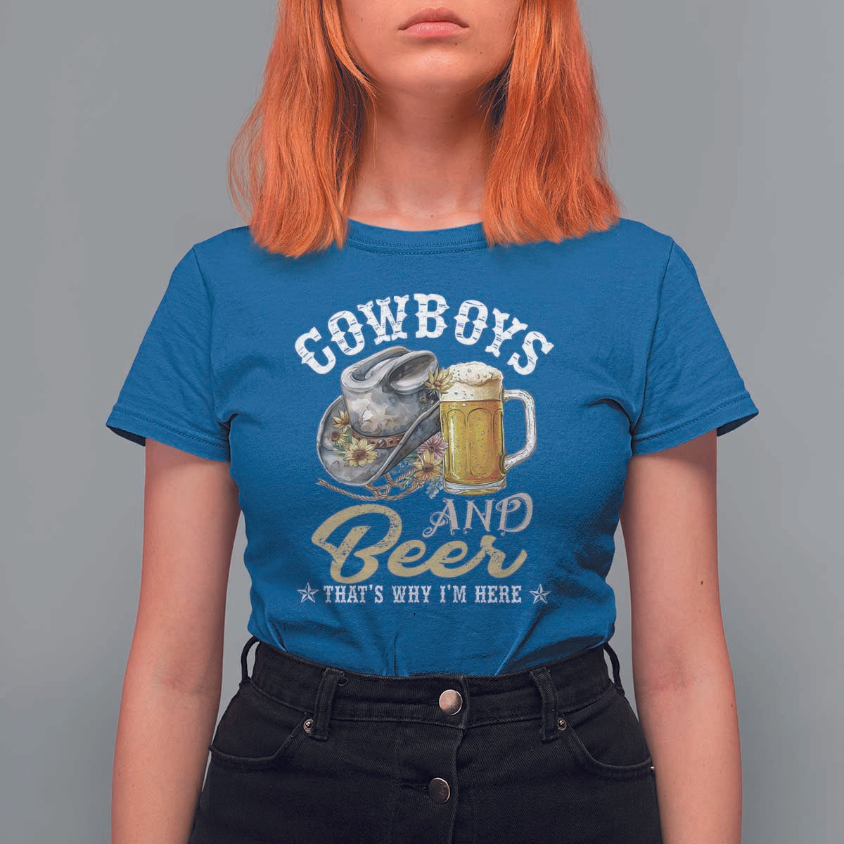 Western T Shirt For Women Cowboys And Beer That's Why I'm Here Funny Saying - Wonder Print Shop