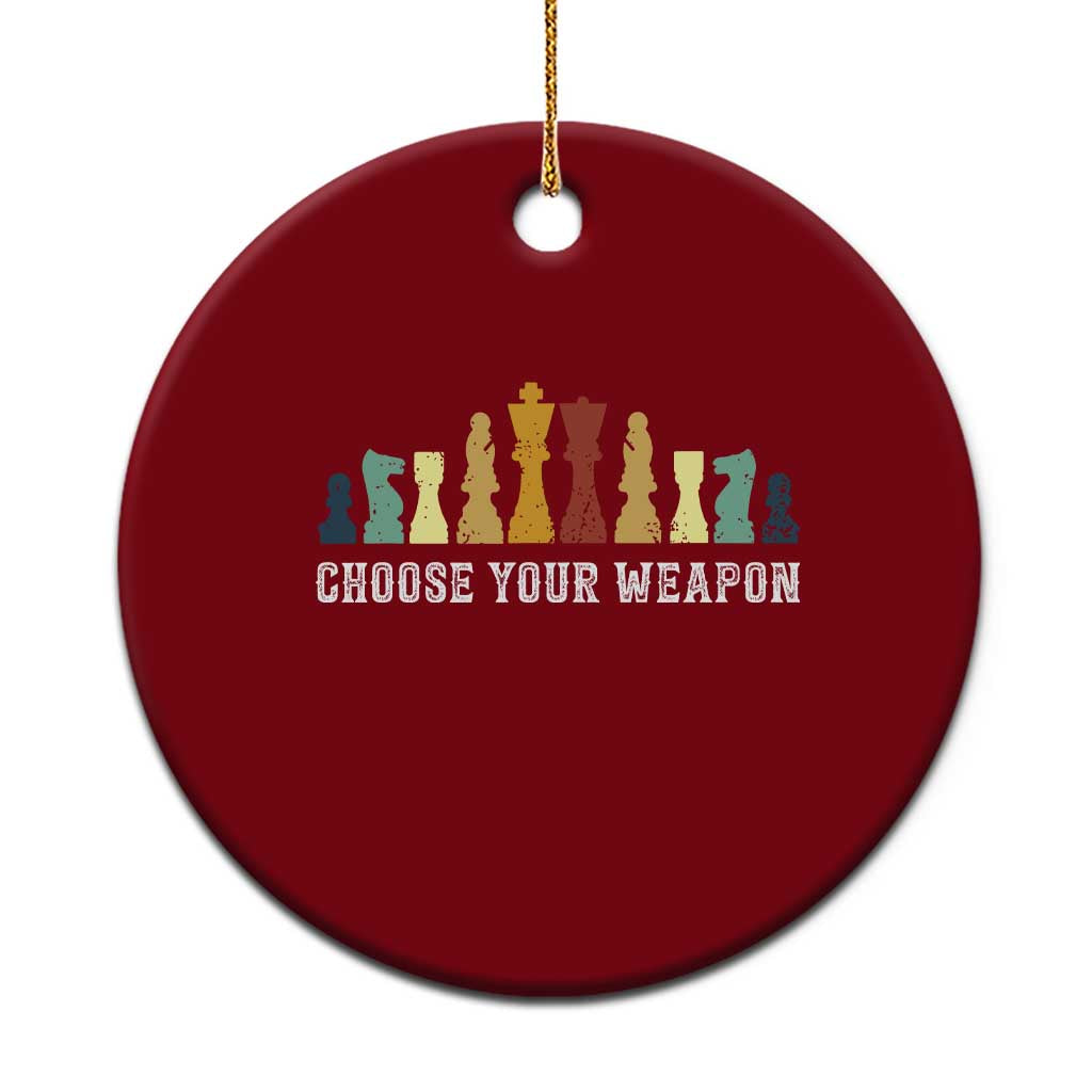 Chess Lover Ceramic Ornament Choose Your Weapon Retro Vintage - Wonder Print Shop