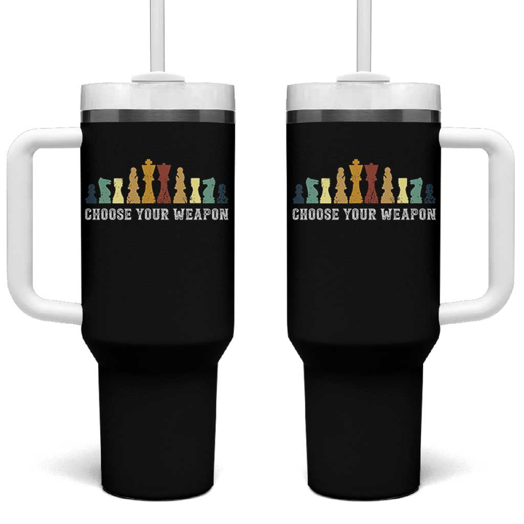 Chess Lover Tumbler With Handle Choose Your Weapon Retro Vintage