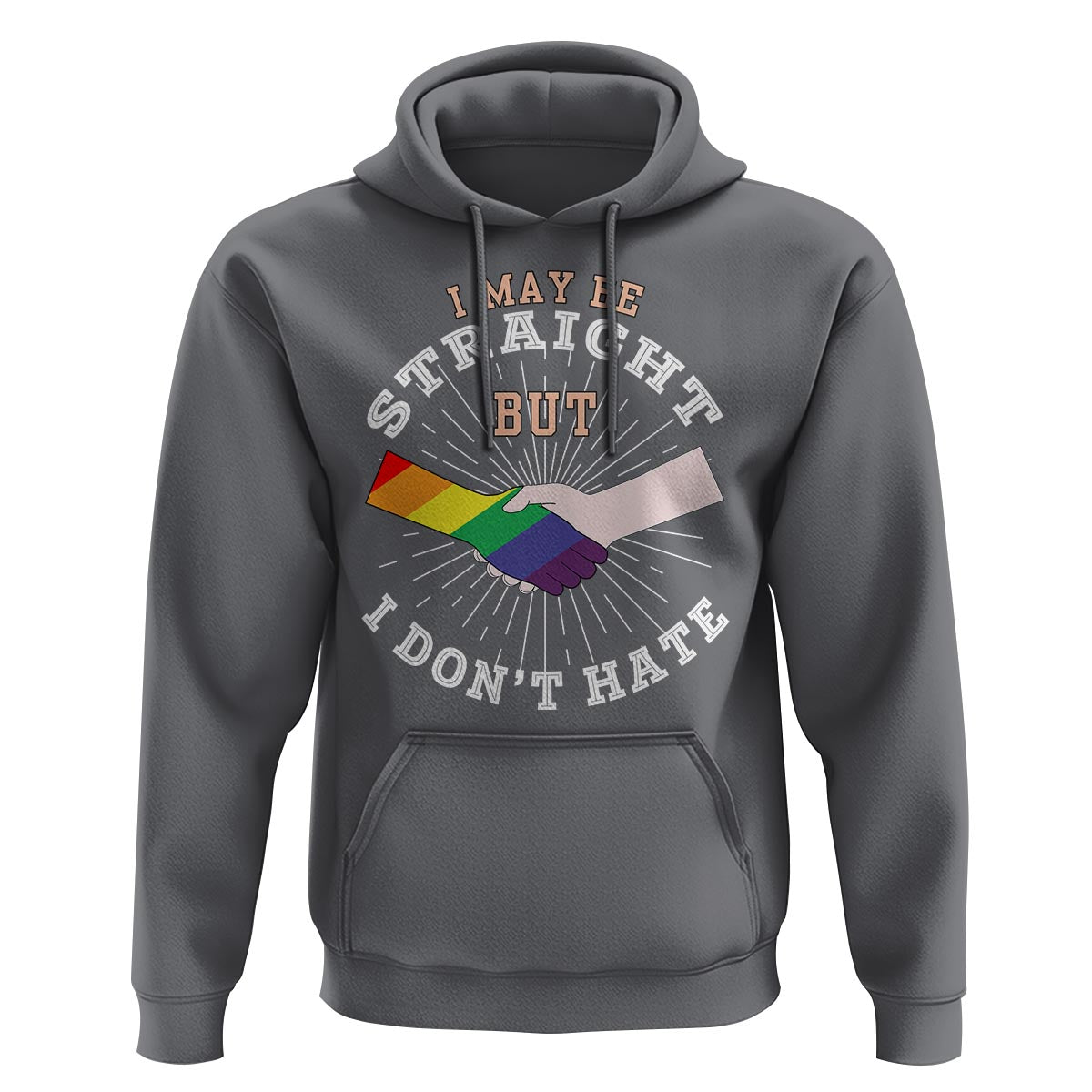 LGBT Gay Pride Hoodie I May Be Straight But I Don't Hate Rainbow Flag Hand - Wonder Print Shop