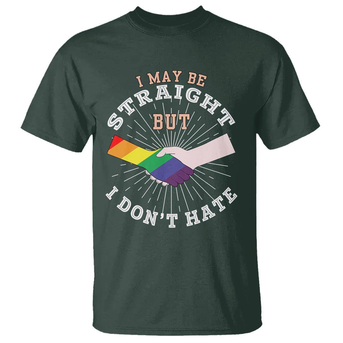 LGBT Gay Pride T Shirt I May Be Straight But I Don't Hate Rainbow Flag Hand - Wonder Print Shop